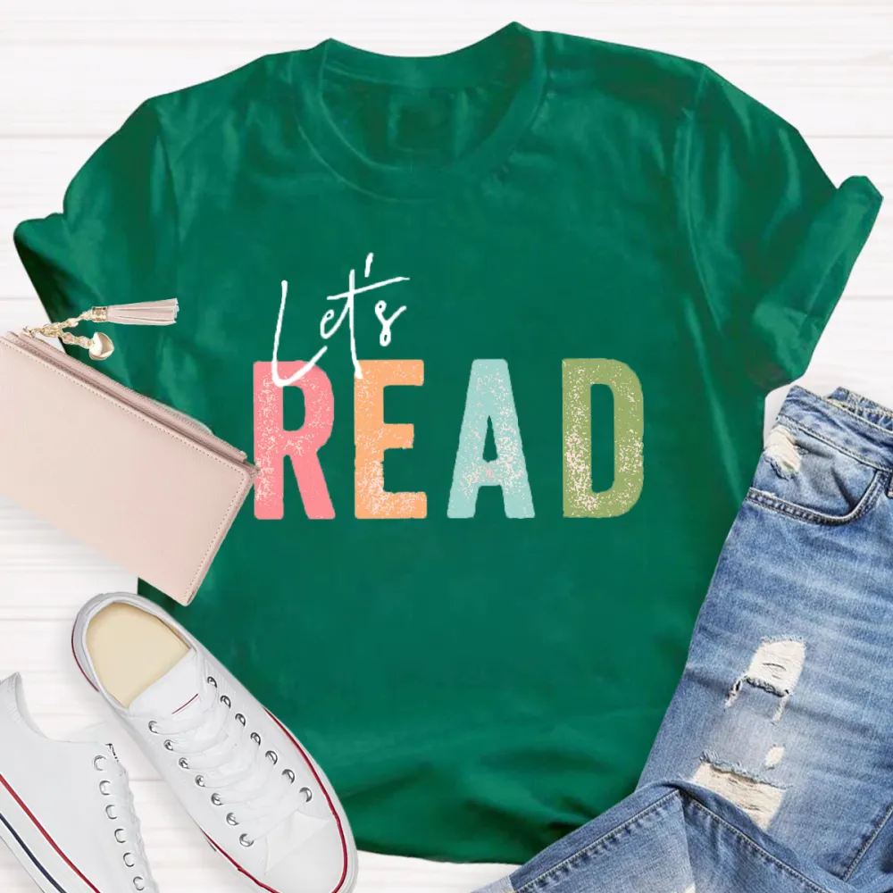 Let'S Read Teacher T-Shirt