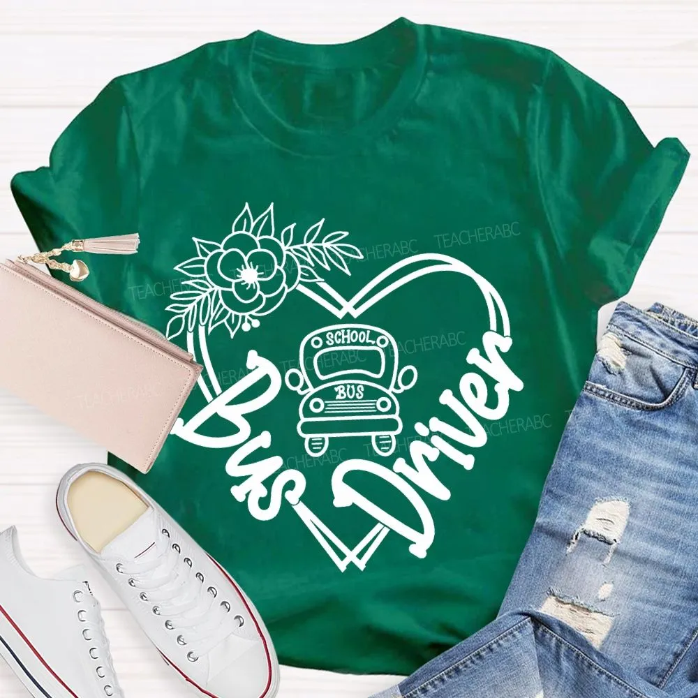 School Bus Driver Flower Heart And School Bus T-Shirt