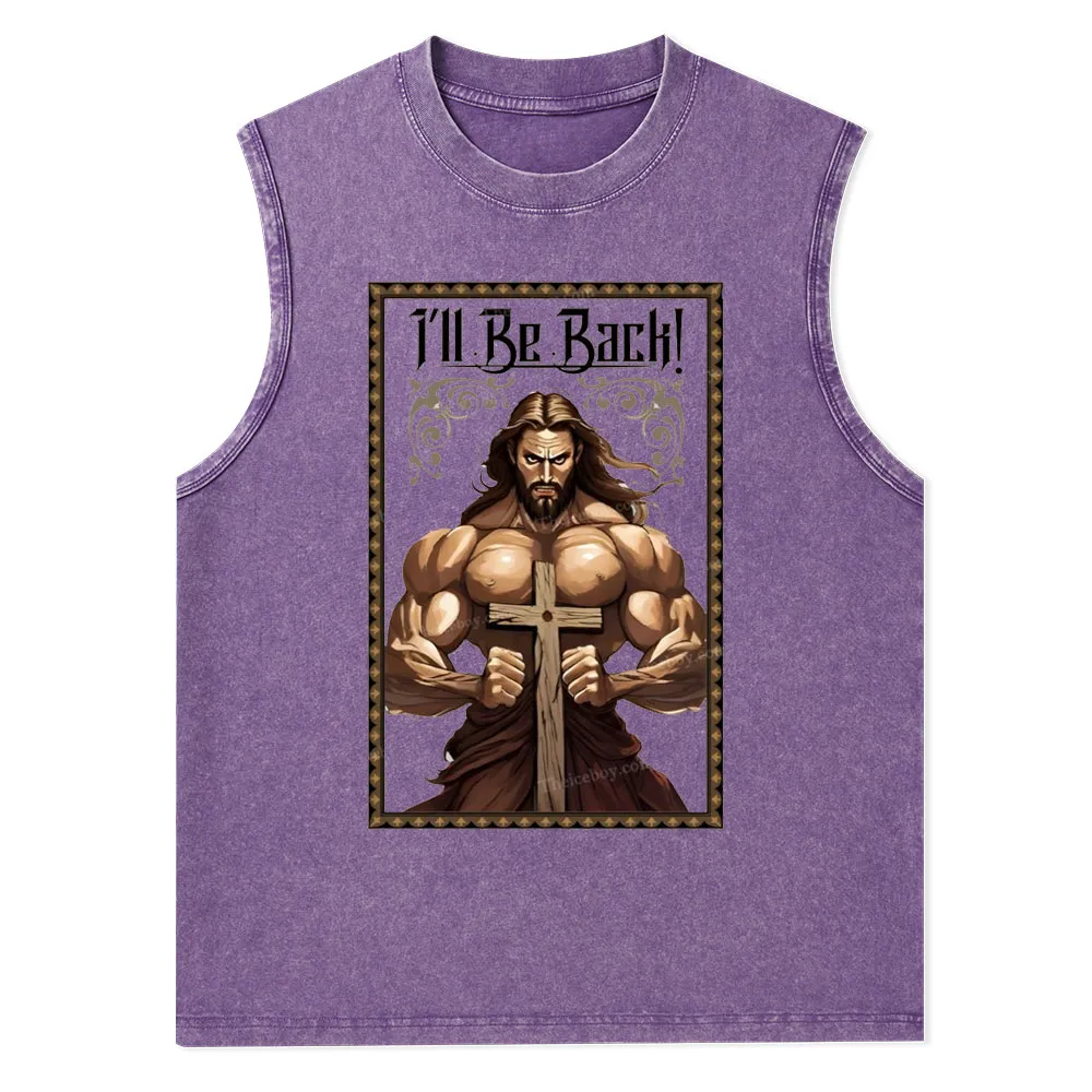 I'll Be Back Christian Washed Tank Top