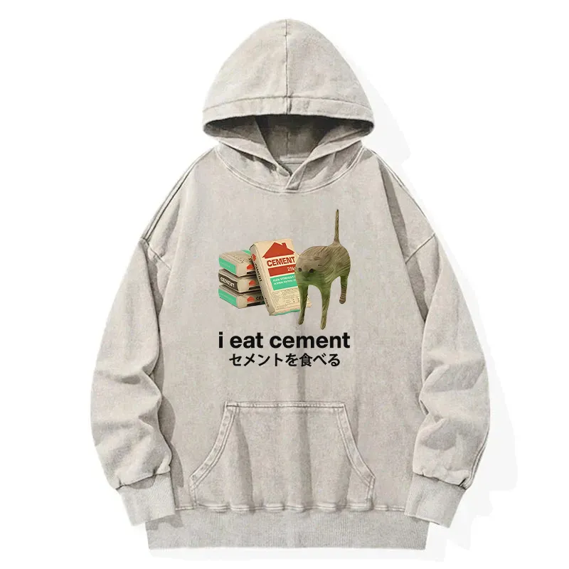 I Eat Cement Washed Hoodie