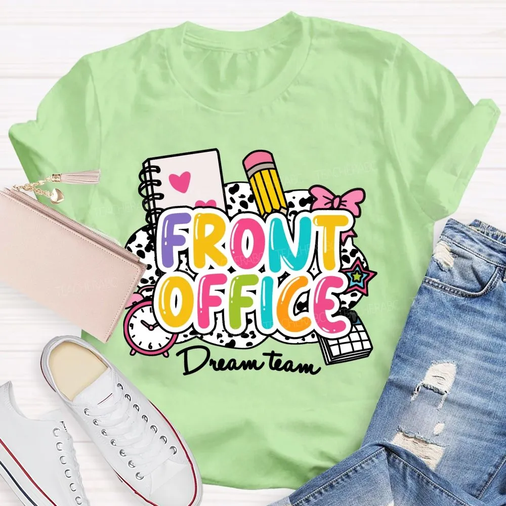 Front Office Dream Team Pink Bow Teacher T-Shirt