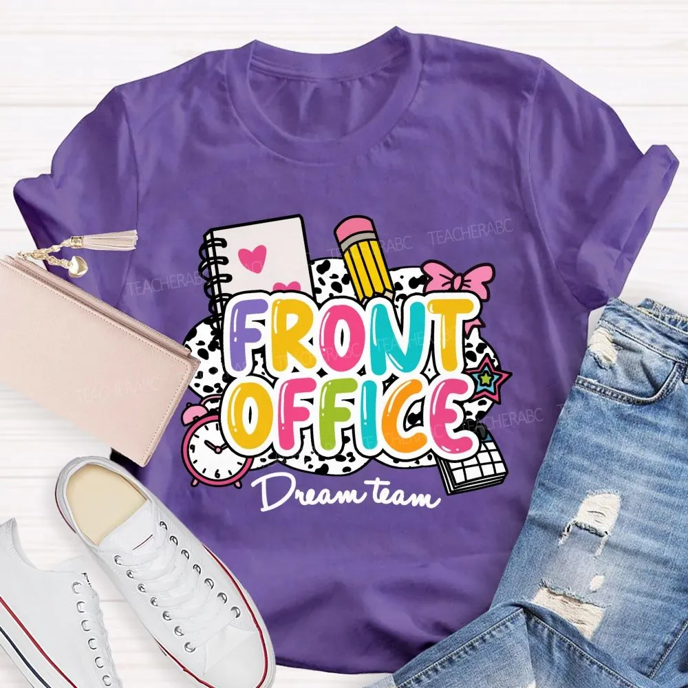 Front Office Dream Team Pink Bow Teacher T-Shirt