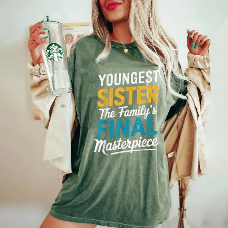Youngest Sister Youngest Child Women's Oversized Comfort T-Shirt