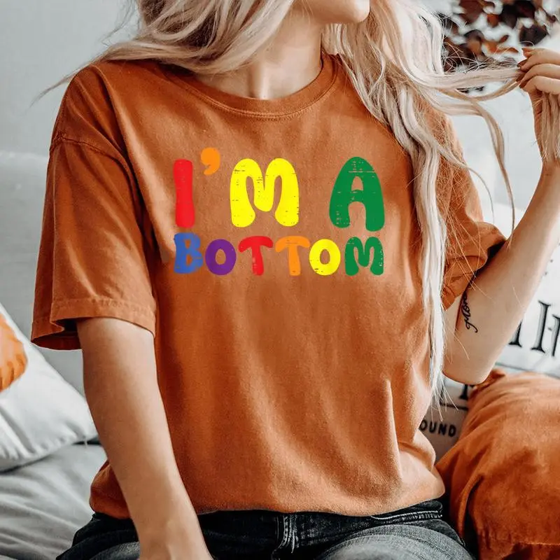 Gay Pride Month I'm A Bottom Lgbtq Ally Rainbow Women Women's Oversized Comfort T-Shirt