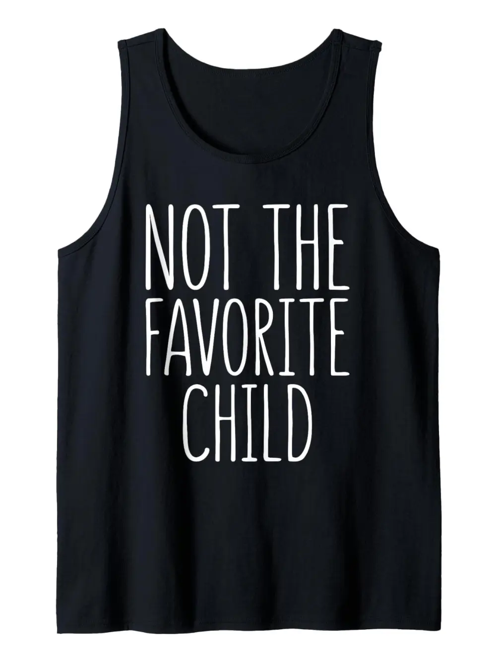 Not The Favorite Child Print Tank Top