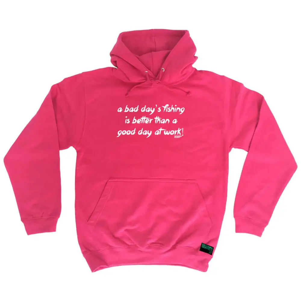 Fishing Better Graphic Hoodie