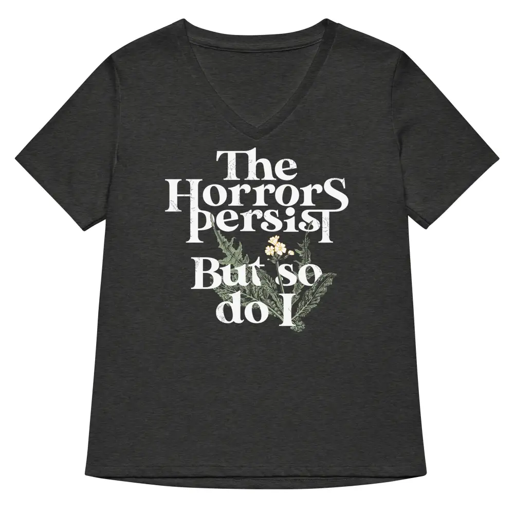 Horrors Persist V Neck Tee