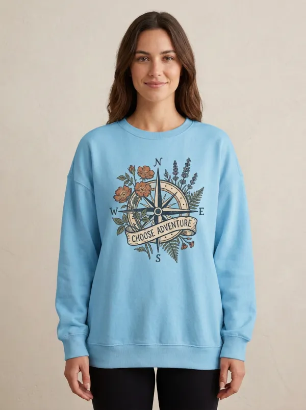 Travel Lover Compass Floral Choose Adventure Sweatshirt