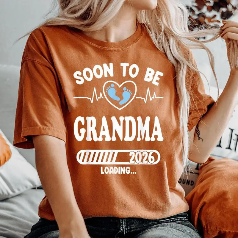 Soon To Be Grandma 2026 Loading Pregnancy Announcement Women's Oversized Comfort T-Shirt