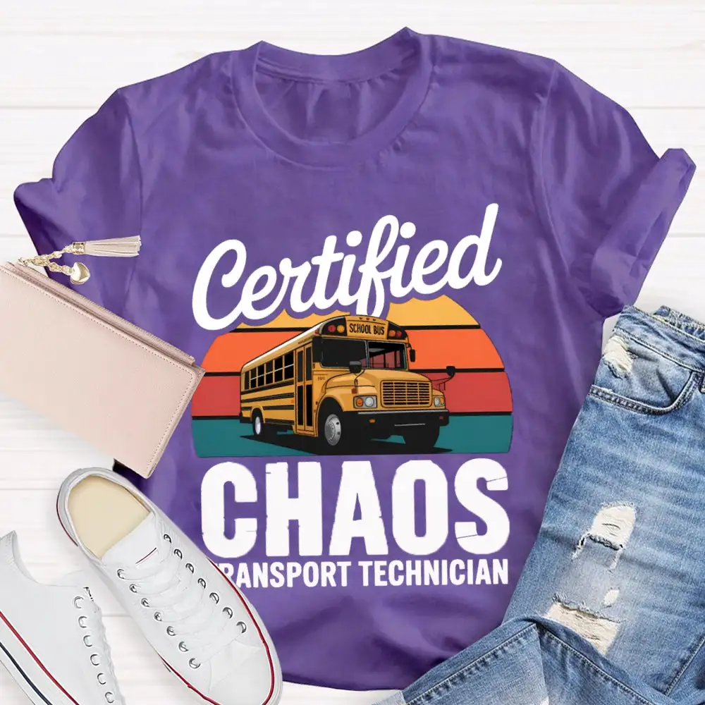 Certified School Bus Chaos Transport Technician T-Shirt