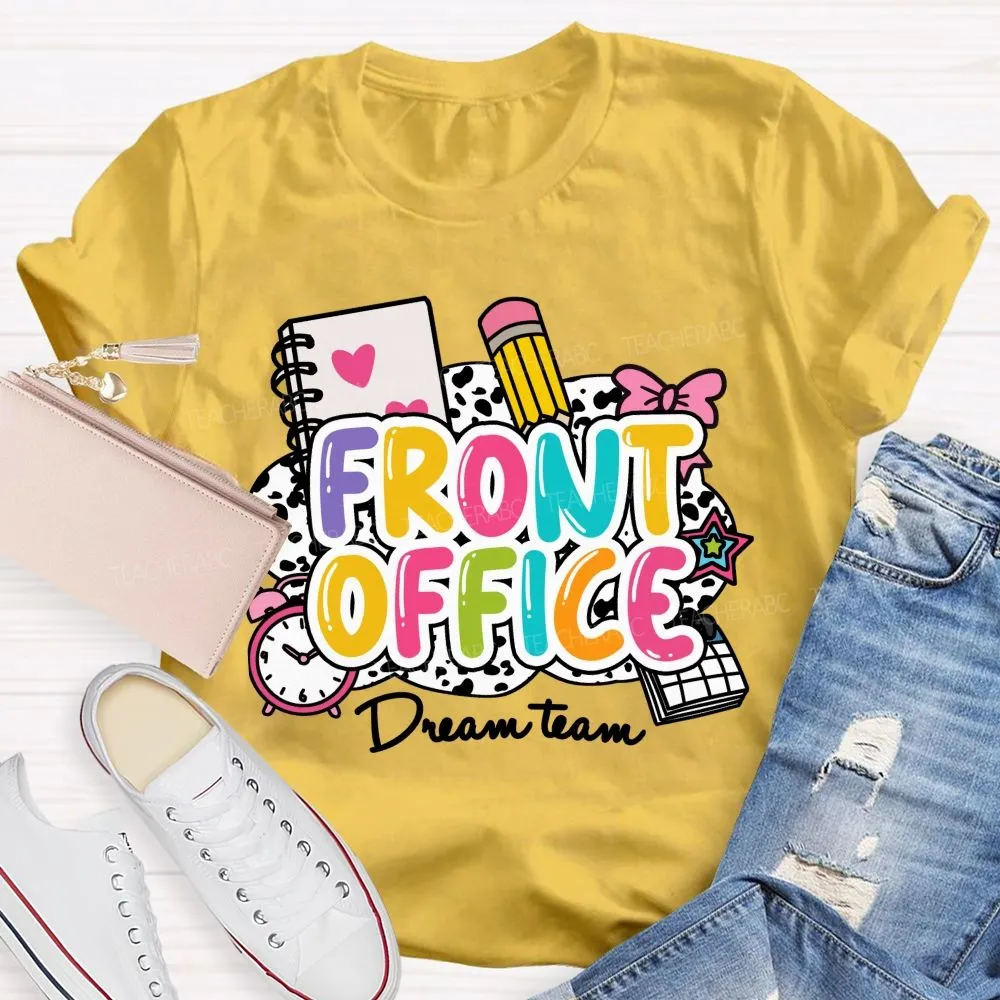 Front Office Dream Team Pink Bow Teacher T-Shirt