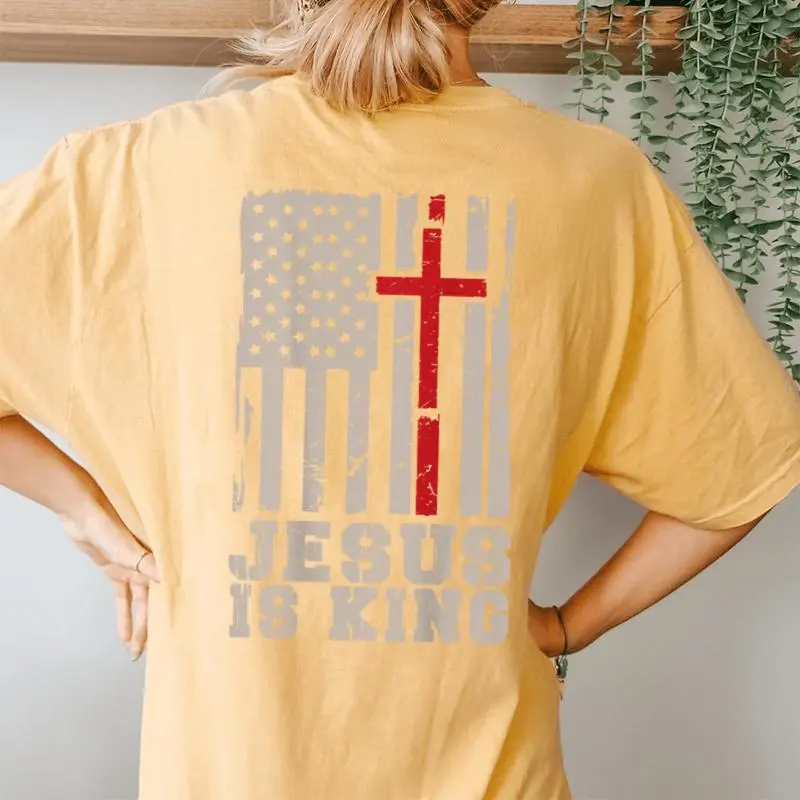 Jesus Is King Christ Lord Patriotic Christian American Flag Women's Oversized Comfort T-Shirt Back Print