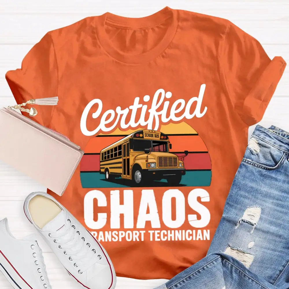 Certified School Bus Chaos Transport Technician T-Shirt