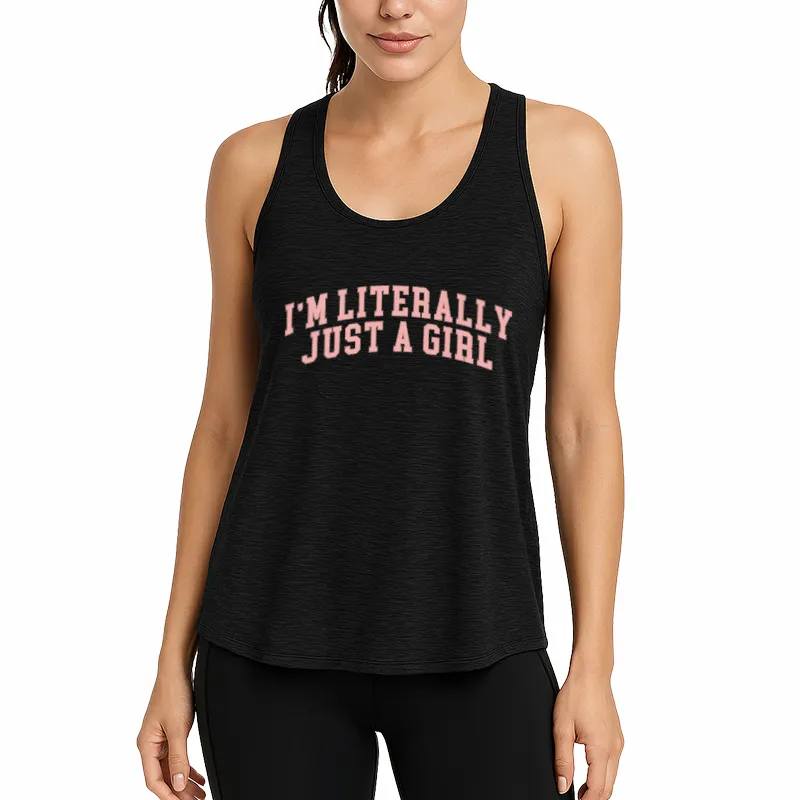 I M Literally Just Girl Athletic Tank