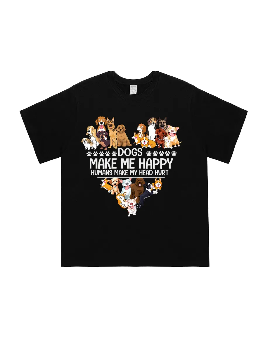 Dogs Make Me Happy Humans Make My Head Hurt T-Shirt