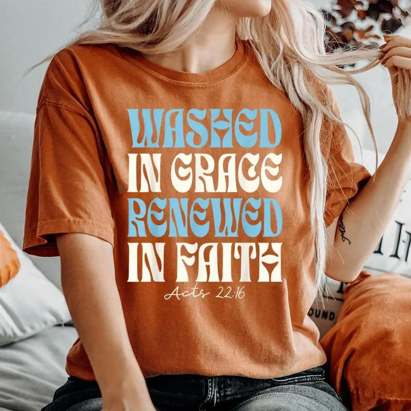 Baptism Christian Baptized Washed In Grace Acts 22 Women's Oversized Comfort T-Shirt