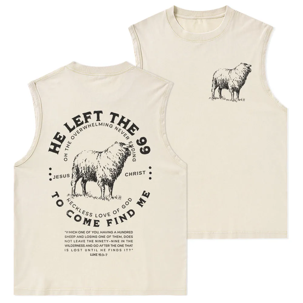 He Left The 99 To Rescue Me Christian Washed Tank Top