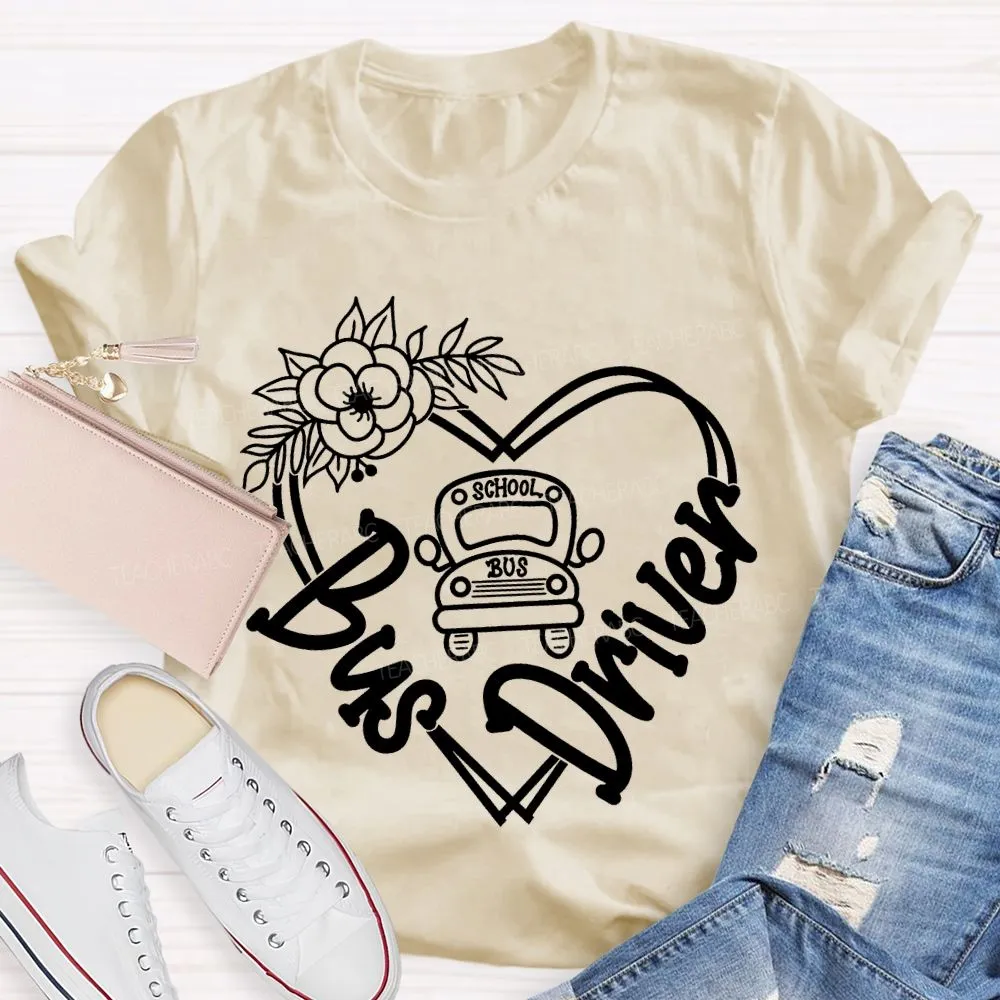 School Bus Driver Flower Heart And School Bus T-Shirt