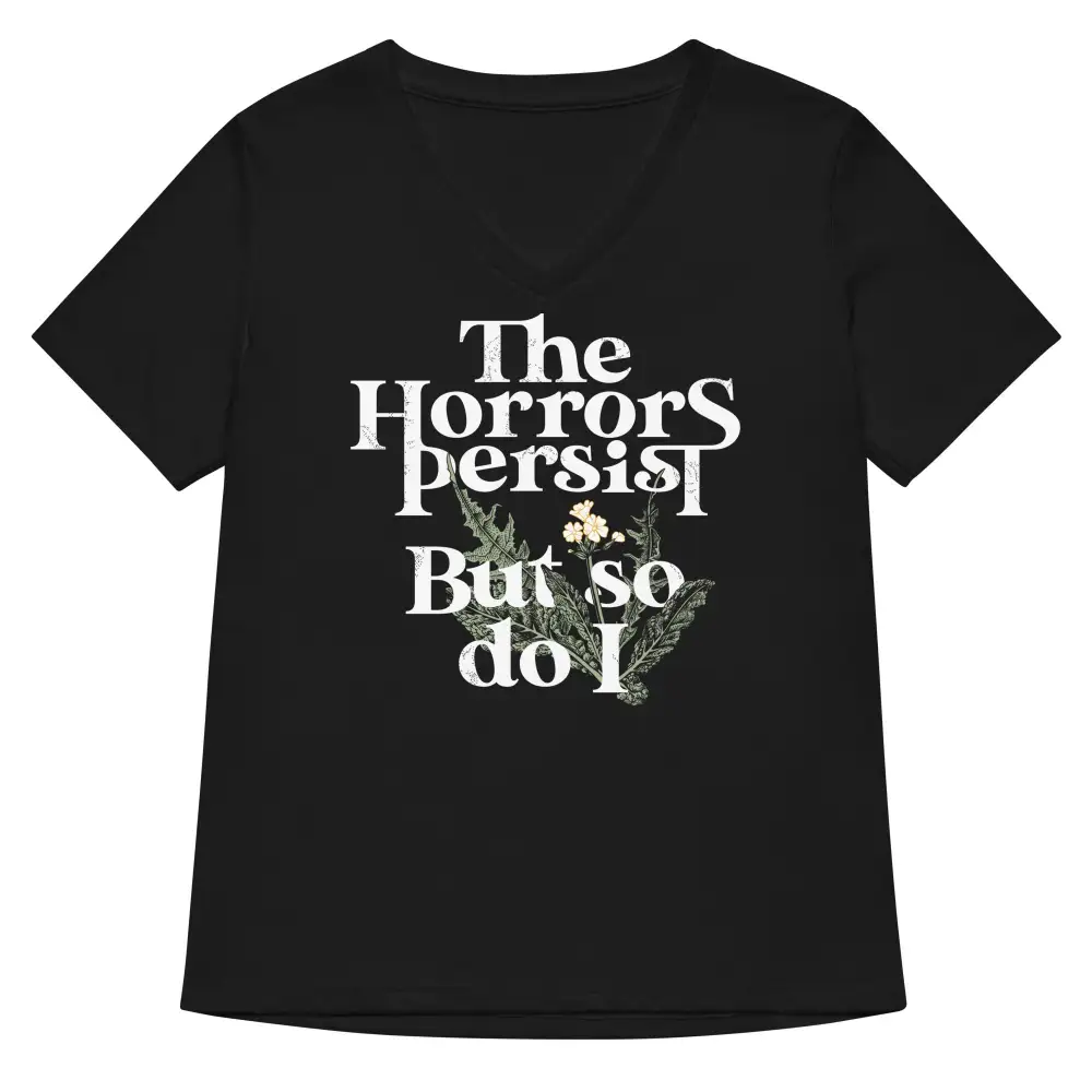 Horrors Persist V Neck Tee
