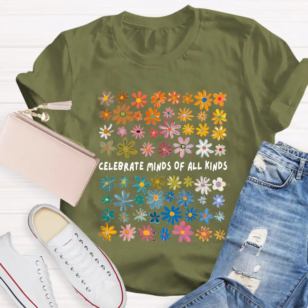 Celebrate Minds Of All Kinds Floral Special Education Teacher T-Shirt