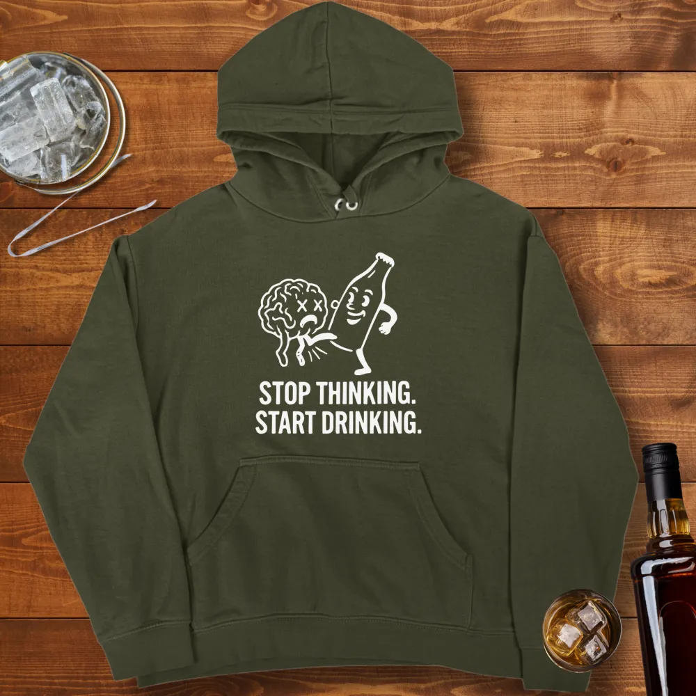 Stop Thinking Graphic Pullover Hoodie