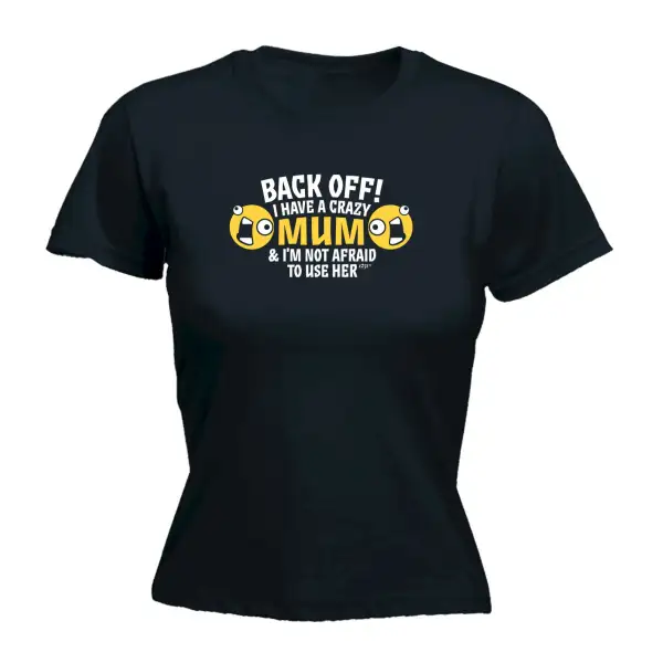 Crazy Mom Graphic Fitted Tee