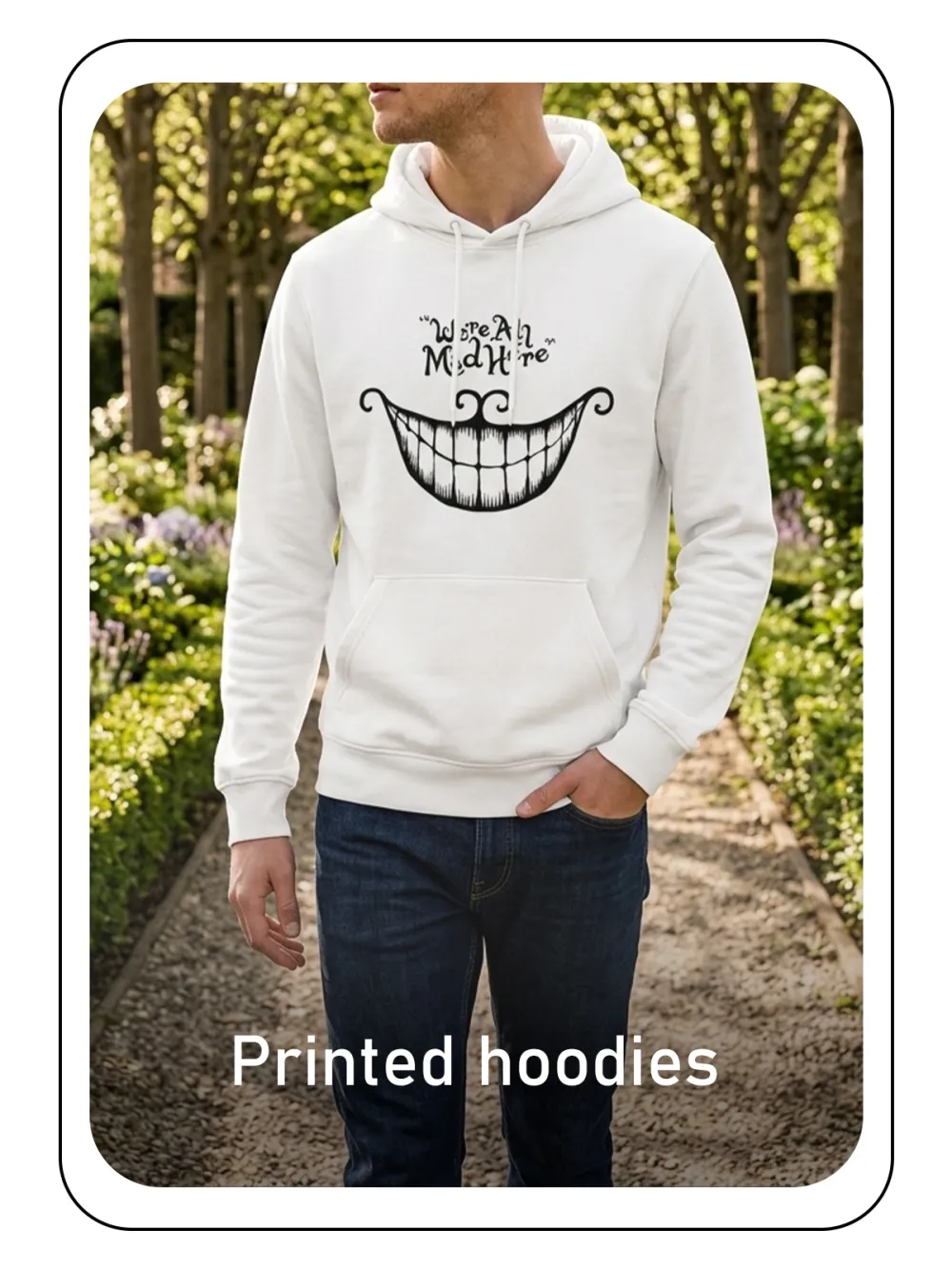 Printed hoodies