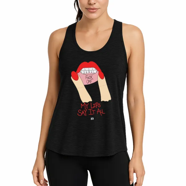 My Lips Say It All Athletic Tank