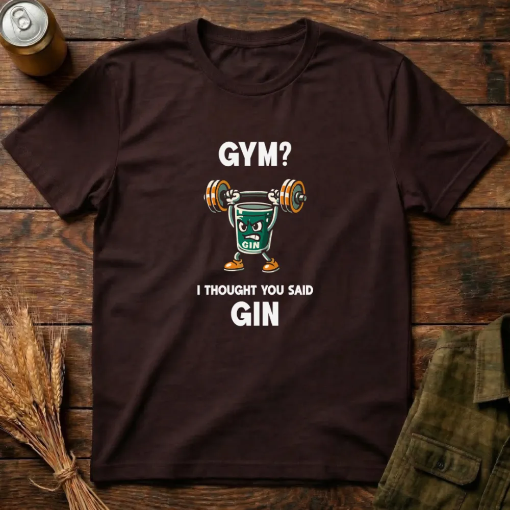 I Thought You Said Gin Graphic Cotton T-Shirt
