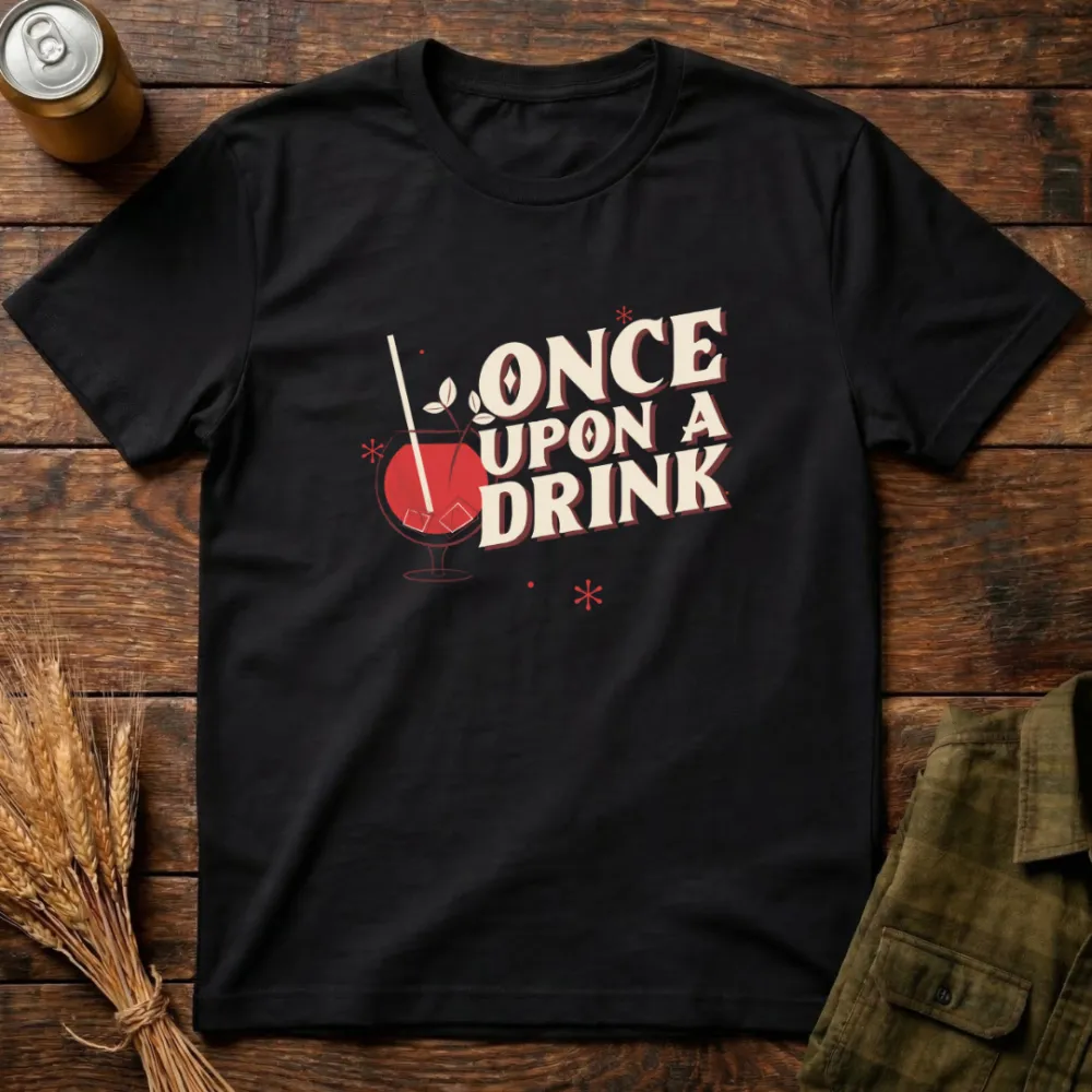 Once Upon A Drink Graphic Cotton T-Shirt