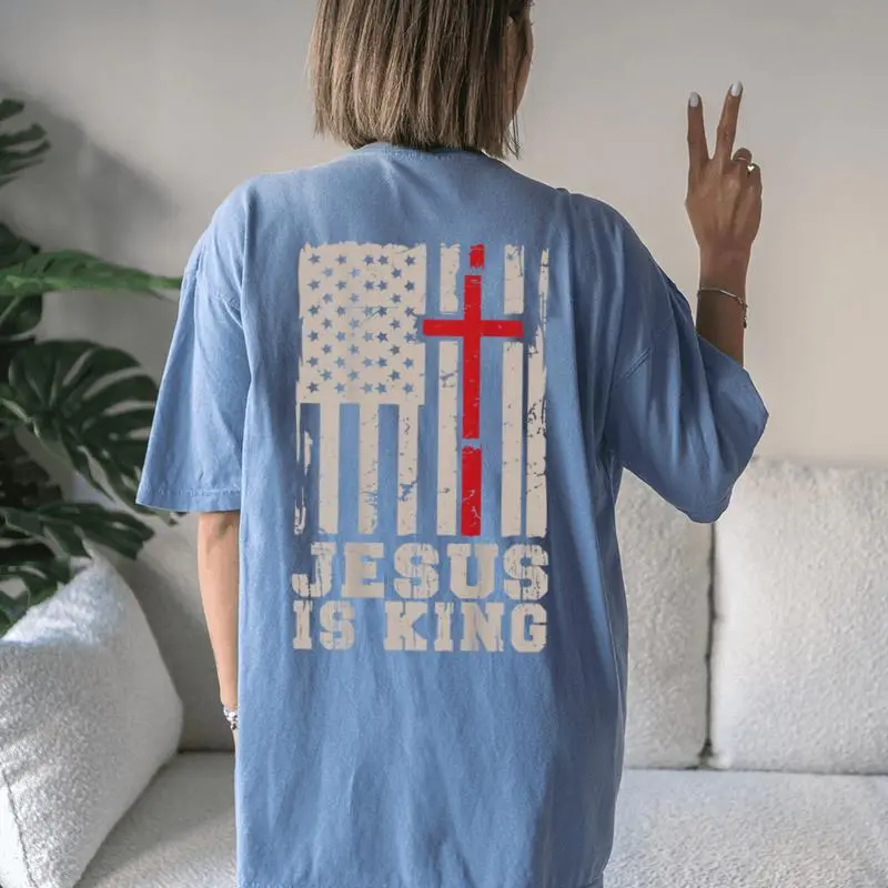 Jesus Is King Christ Lord Patriotic Christian American Flag Women's Oversized Comfort T-Shirt Back Print