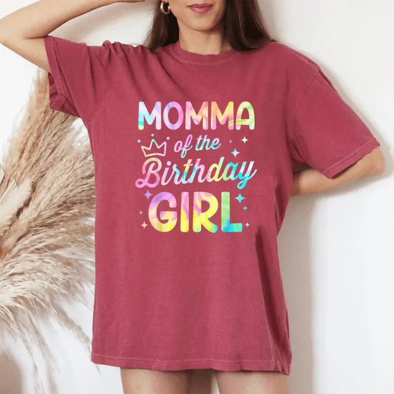 Momma Of The Birthday Girl Tie Dye Girl Bday Party Women's Oversized Comfort T-Shirt