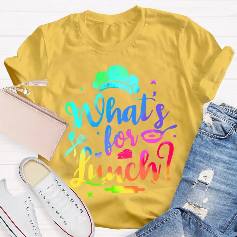 What'S For Lunch Funny Cooking Lunch Lady  T-Shirt