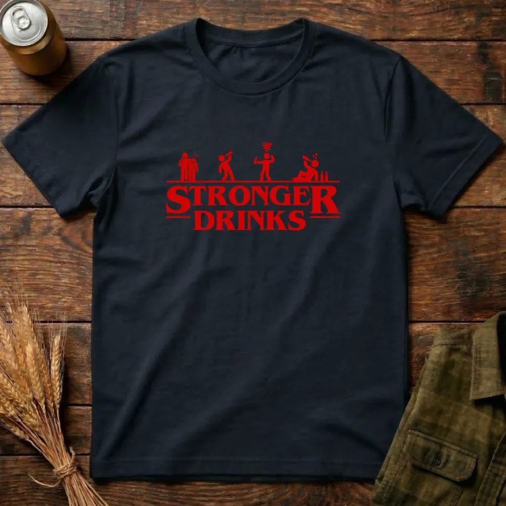 Stronger Drinks Graphic Cotton T-Shirt