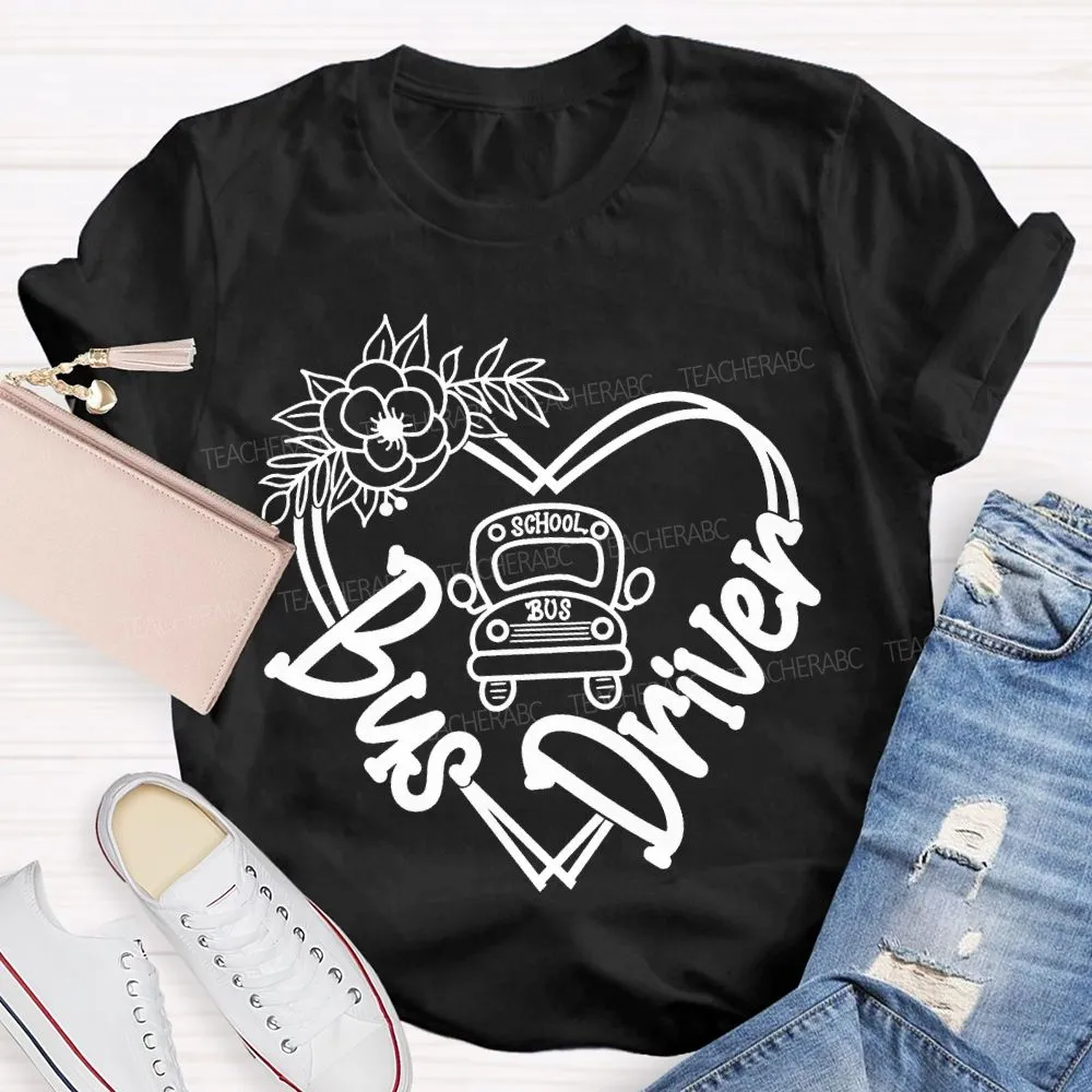 School Bus Driver Flower Heart And School Bus T-Shirt