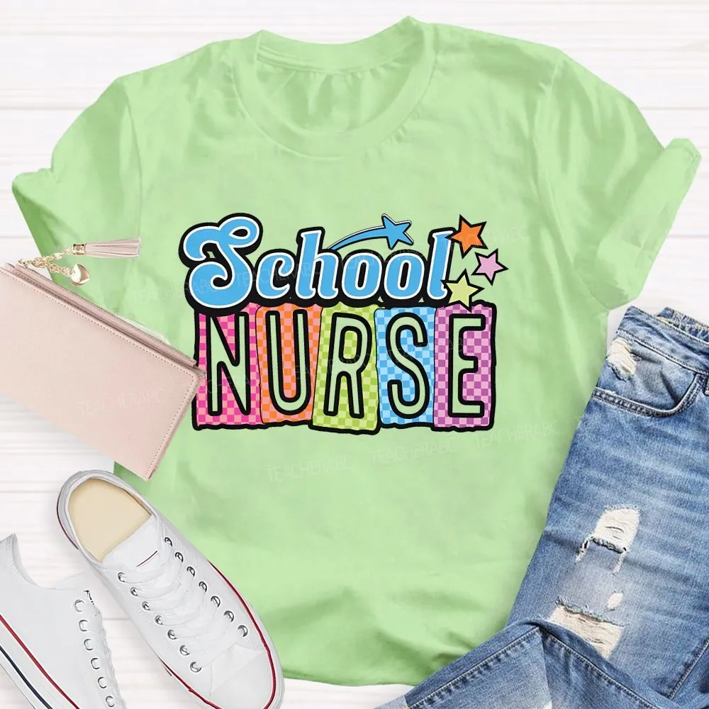 School Nurse Colorful Letters Graphics  Teacher T-Shirt