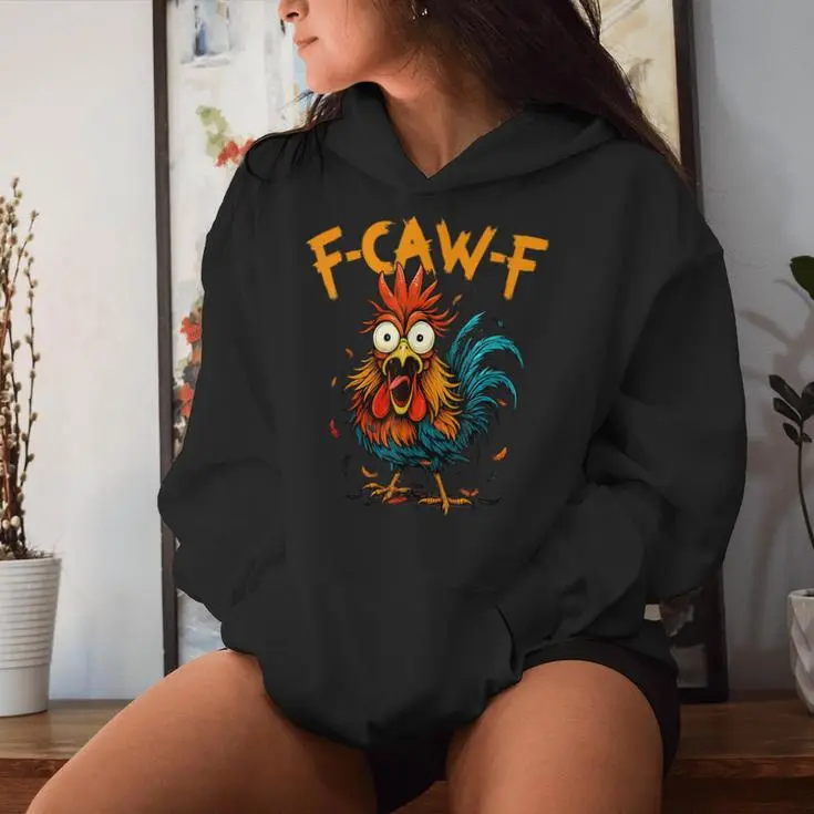 Chicken Meme Quote Rooster Humor Women Hoodie