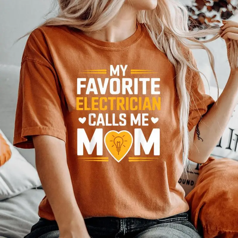 My Favorite Electrician Calls Me Mom Heart Women's Oversized Comfort T-Shirt