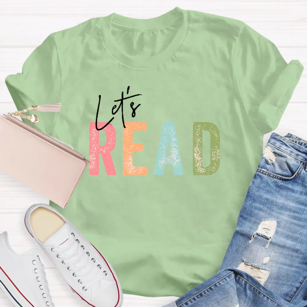 Let'S Read Teacher T-Shirt