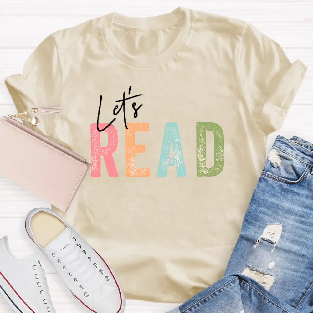 Let'S Read Teacher T-Shirt