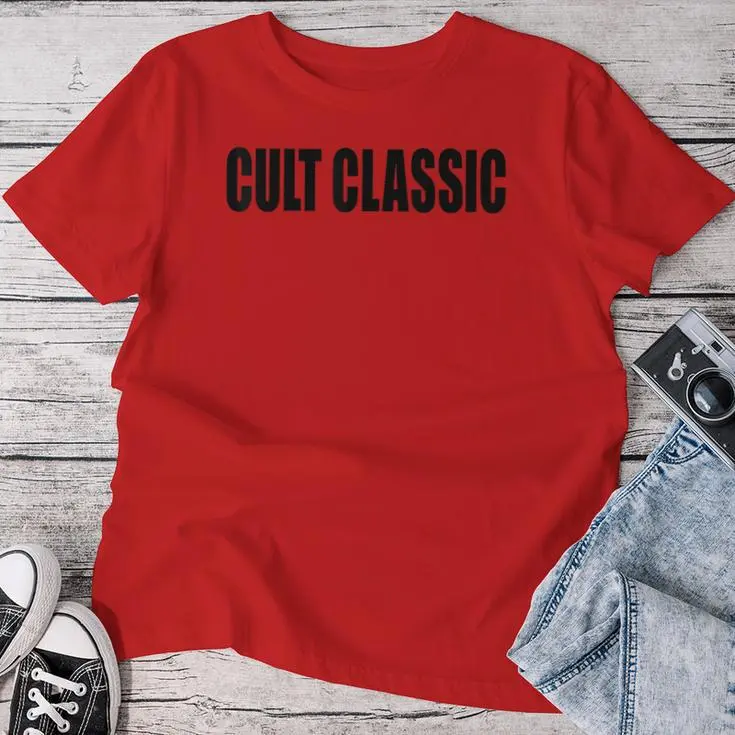 Cult Classic Style Women T-shirt