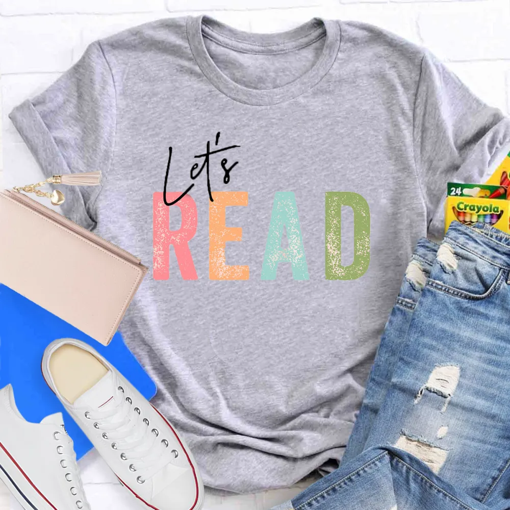 Let'S Read Teacher T-Shirt
