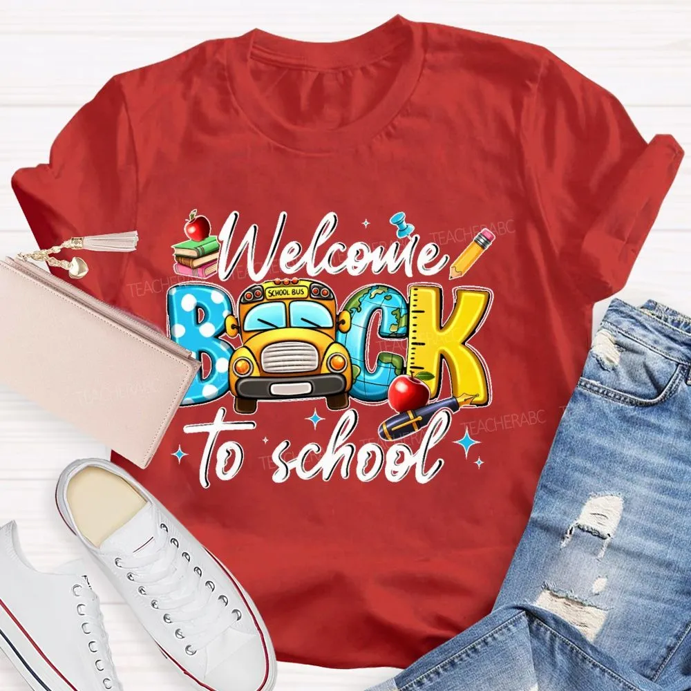 Welcome Back To School  Graphic  School  Bus  Teacher T-Shirt
