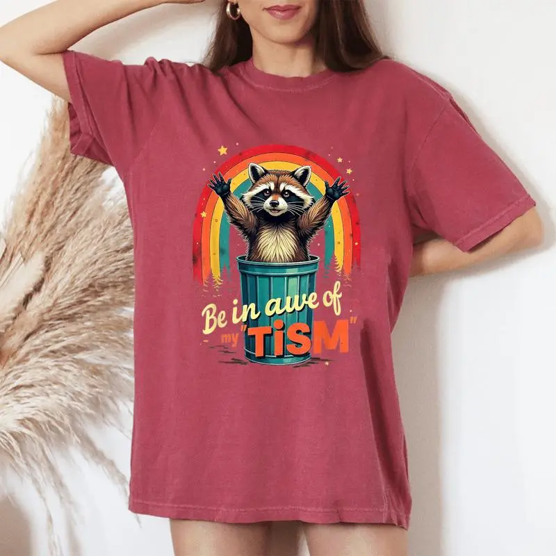 Be In Awe Of My 'Tism Autism Awareness Rainbow Raccoon Women's Oversized Comfort T-Shirt