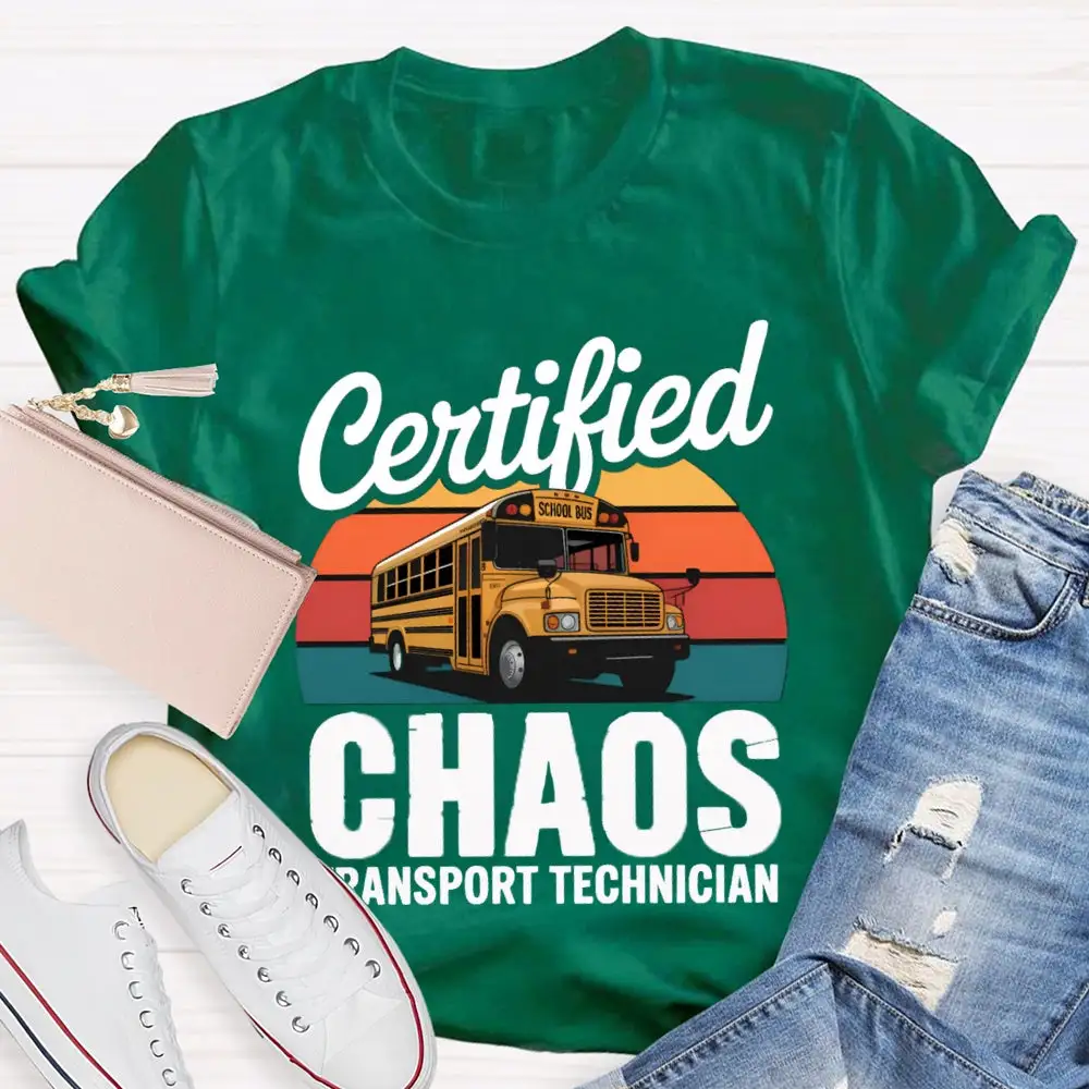 Certified School Bus Chaos Transport Technician T-Shirt