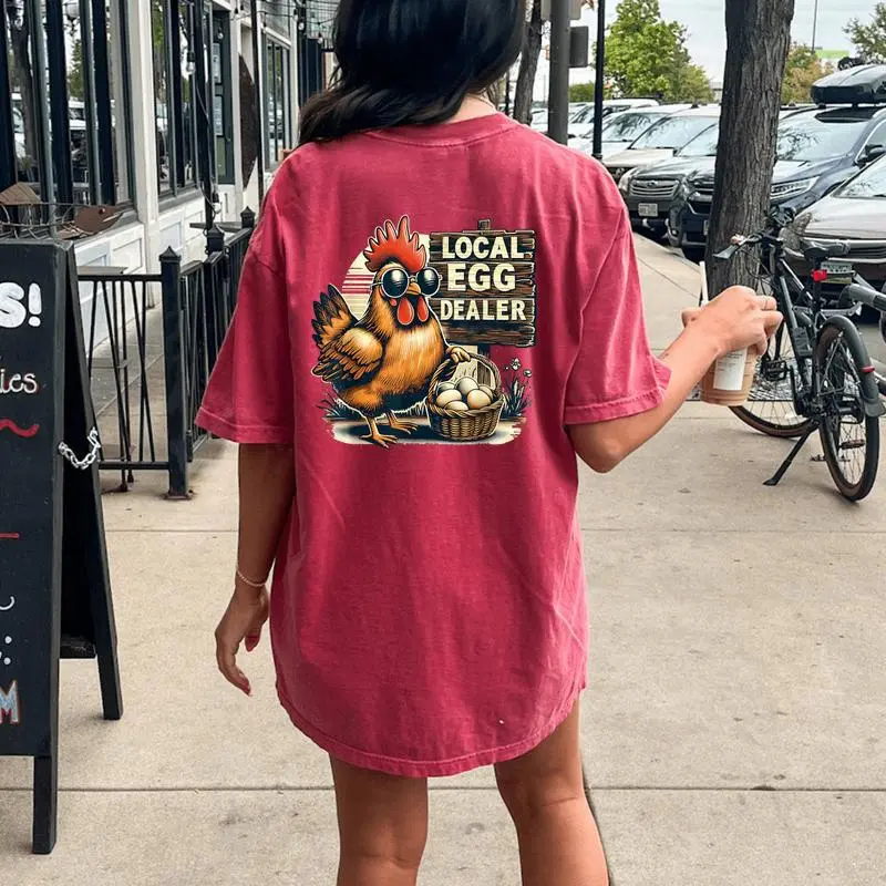 Local Egg Dealer Chicken Farmer Farm Chicken Women's Oversized Comfort T-Shirt Back Print