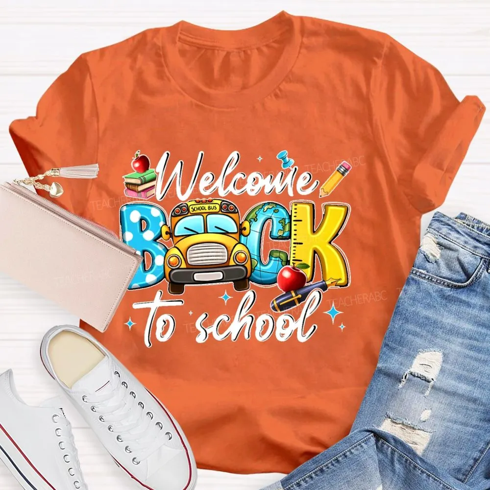 Welcome Back To School  Graphic  School  Bus  Teacher T-Shirt