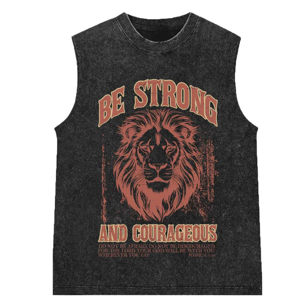 Be Strong And Courageous Christian Washed Sleeveless Tee