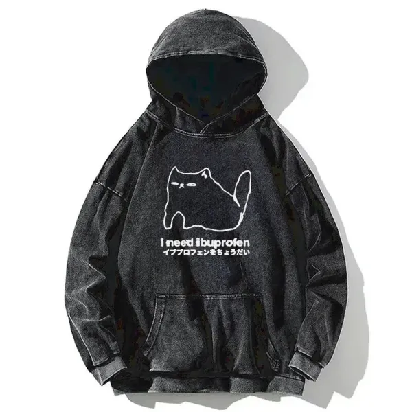 I Need Ibuprofen Cat Washed Hoodie
