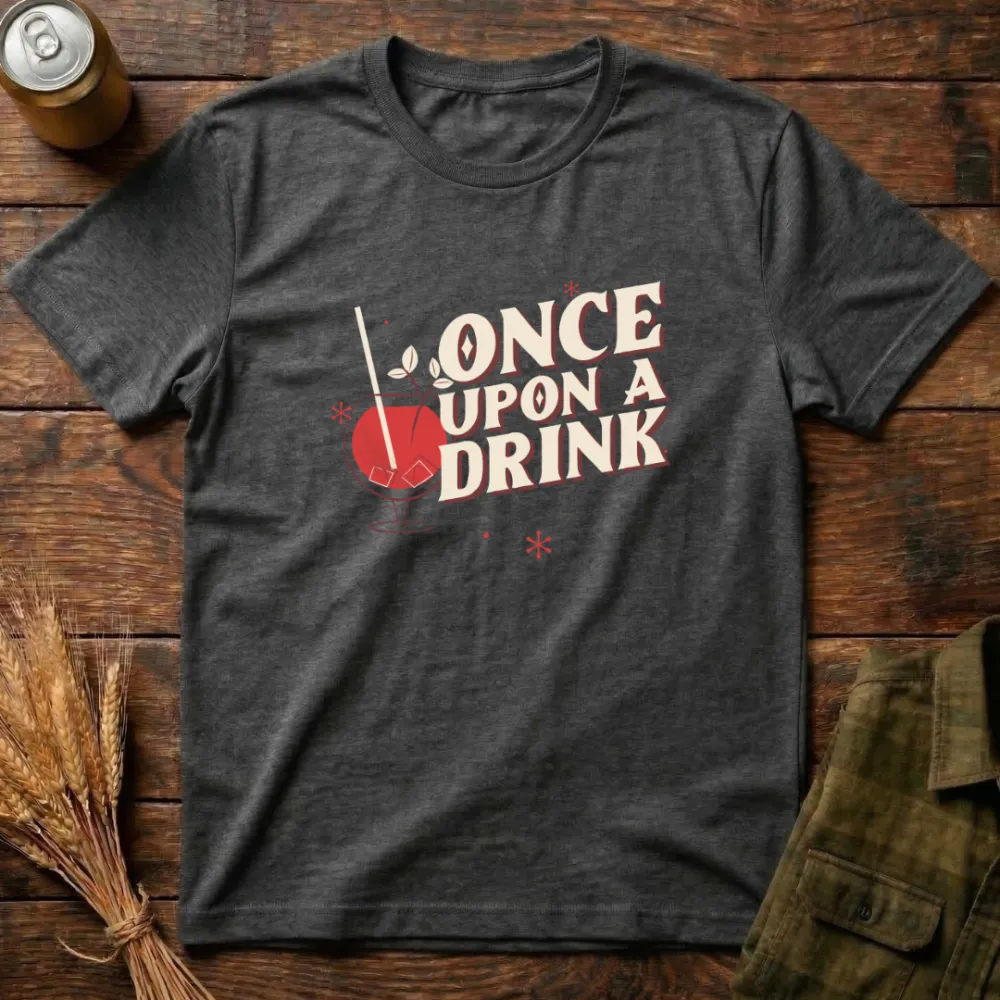 Once Upon A Drink Graphic Cotton T-Shirt